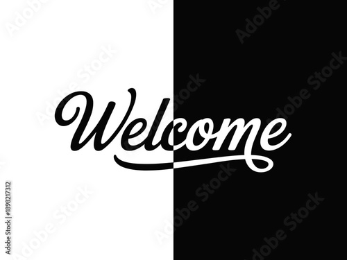 Stylish Welcome Typography Graphic Design on Split Black and White Background Welcoming Visitors and Guests to Websites Landing Pages and Marketing Materials Great for Greetings and Hospitality Busine