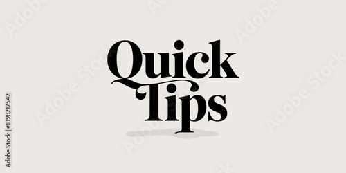 Quick Tips Bold Typography Graphic Design Element Message for Social Media Marketing Content Strategy Planning Presentation Creative Solutions and Professional Communication Short Guidance and Helpful