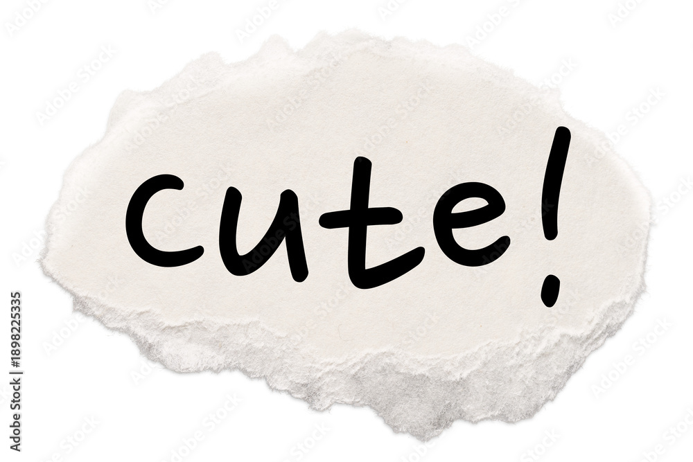 Obraz premium Cute! png word, torn paper digital sticker in transparent background