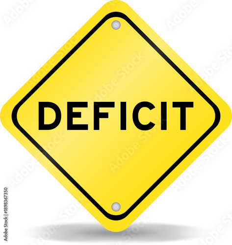 Yellow color transportation sign with word deficit on white background