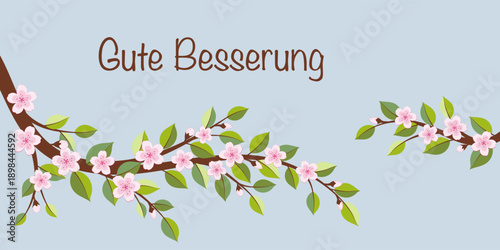 Gute Besserung - Schriftzug in deutscher Sprache. Genesungskarte mit Kirschblütenzweigen.