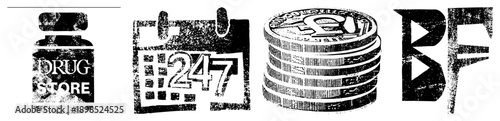 Distressed black and white vector drugstore bottle, 24/7 calendar, stacked coins, stylized BF logo. Urban, gritty, design for branding or signage.