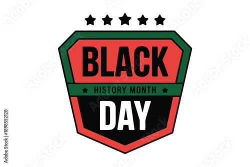 Black history day Black History Month Day Shield Emblem with Red Green and Black Colors and Stars red green black
