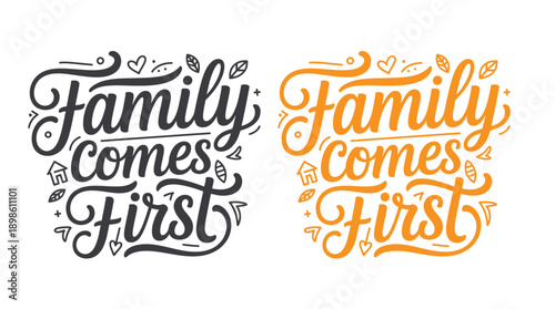 Vintage family comes first typography design