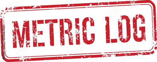 Red grungy metric log rubber stamp on white background