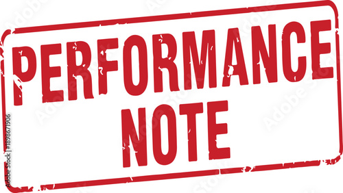 Red performance note stamp with grunge effect on white background