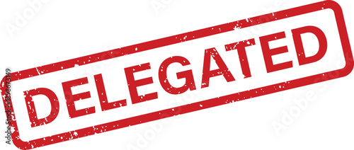 A prominent red stamp displays the word DELEGATED inside a textured rectangular shape on a clean white backdrop
