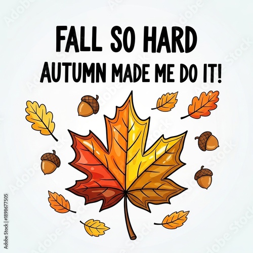 Autumn leaf and acorns fall design with text