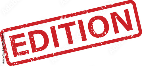 A red rectangular rubber stamp prominently features the word EDITION with a distinct grunge texture