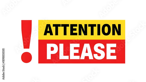 Attention please sign isolated on transparent background