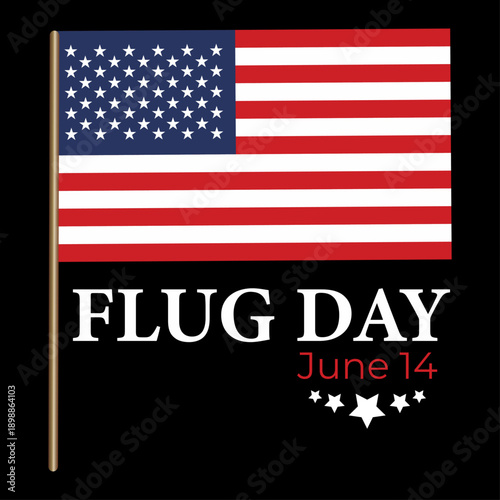Happy Flag Day June 14 USA Celebration Design with American Flags and Patriotic Banner
