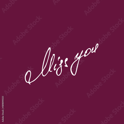 Miss you handwritten