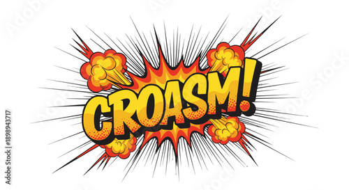 Cartoon comic explosion text effect CROASM!