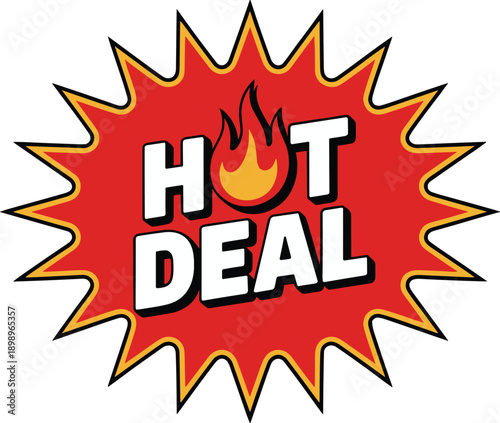 Hot deal promotional sale badge with fire flame icon, red starburst discount label, bold comic style marketing graphic