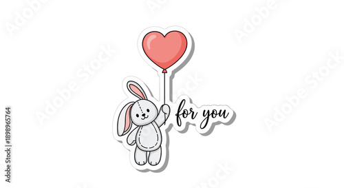 Cute white bunny rabbit sticker holding a pink heart shaped balloon with the cursive text for you on a white background.