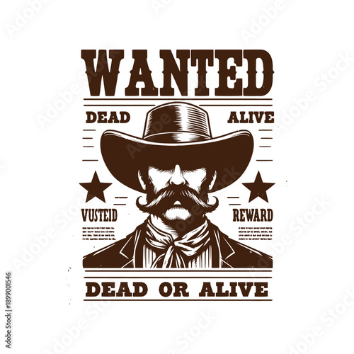  Wanted poster featuring a cowboy with a mustache