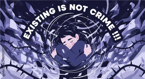 Existing Is Not A Crime - Emotional Illustration of an Overwhelmed Person Surrounded by Thorns and Shards representing Mental Health Struggles