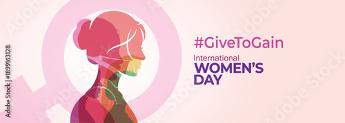 International Women's Day concept background. #GiveToGain Women Equality Day Concept.