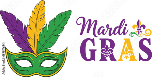 Festive Mardi Gras celebration vector illustration featuring an ornate green masquerade mask with colorful feathers fleur de lis symbols and decorative purple typography on white.