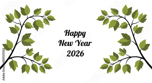 Festive new year greeting with botanical leaf branch decorations