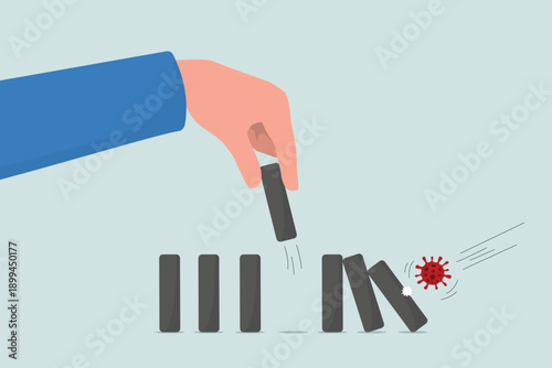 Stop the domino effect of market and economic collapse, financial crisis due to virus outbreak, the impact of viral pathogens creates a falling domino effect but choose one to stop it.