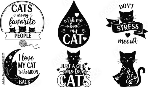 Cute cat quotes and silhouettes collection, funny pet typography designs, black and white feline illustration set for print