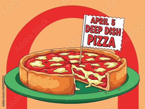 Deep dish pizza slice on plate with flag for april 5