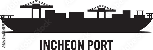 Incheon port silhouette cargo ship containers cranes industrial scene, maritime business