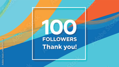 Celebration banner for reaching 100 followers with a colorful abstract background and white text for social media.