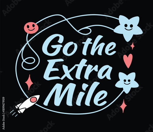 Go the Extra Mile Motivational Rocket Stars Stock Illustration