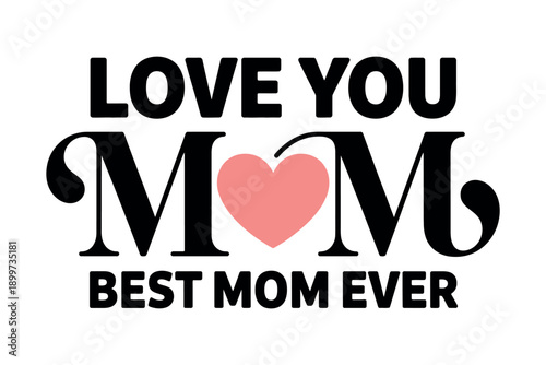 A heartwarming Mother's Day message with a pink heart and text