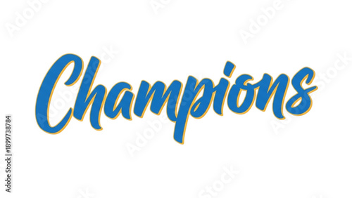 Celebratory text 'Champions' in blue cursive font with golden outline on a clean background