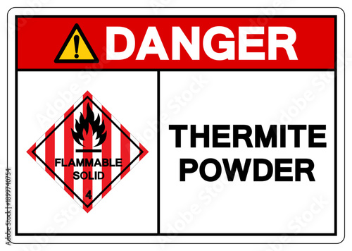 Danger Thermite Powder Symbol Sign, Vector Illustration, Isolate On White Background, Label.EPS10