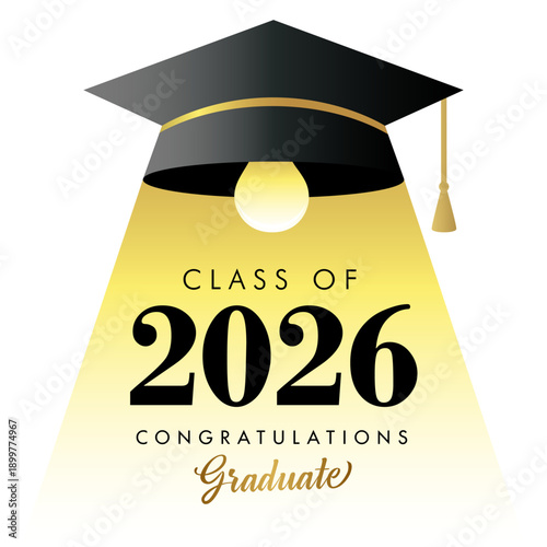 Learning is light, Class of 2026 - Congratulations Graduate. Vector artistic concept of class of 2026 with square academic cap and lamp light for High School or University design