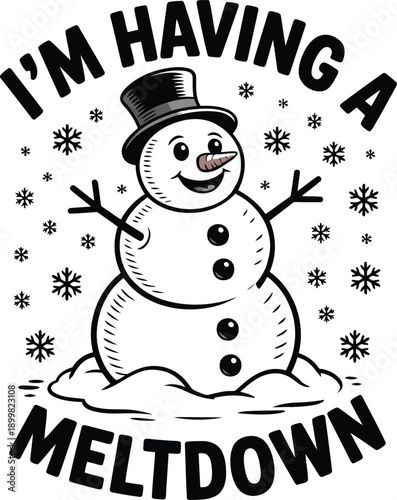 Smiling snowman having meltdown in snowy scene with funny text