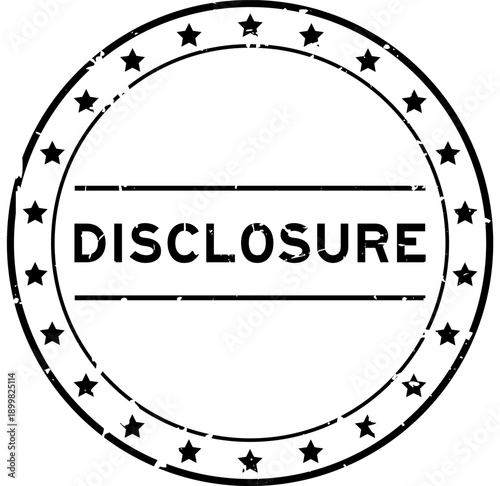 Grunge black disclosure word round rubber seal stamp on white background
