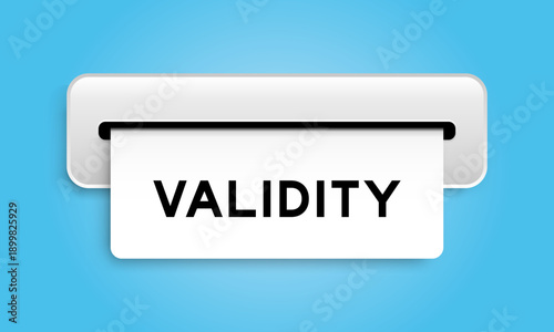 White coupon banner with word validity from machine on blue color background