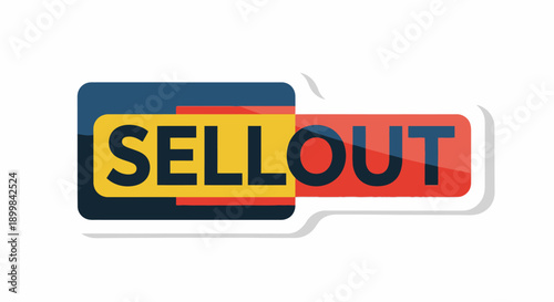 Colorful Sellout Sticker Banner with Bold Text on a Bright Studio Background