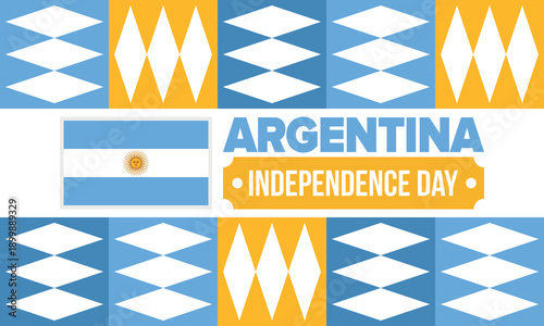Argentina National Day. Happy holiday. Independence and freedom day. Celebrate annual. Argentina flag. Patriotic argentine design. Poster, card, banner, template, background. Vector illustration