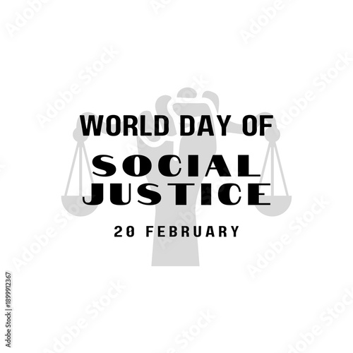 World day of social justice, 20th February awareness post for social media with large justice scale vector illustration .Social justice day banner ,poster, templet.