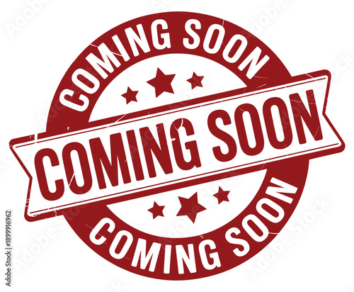 a red and white coming soon stamp with stars