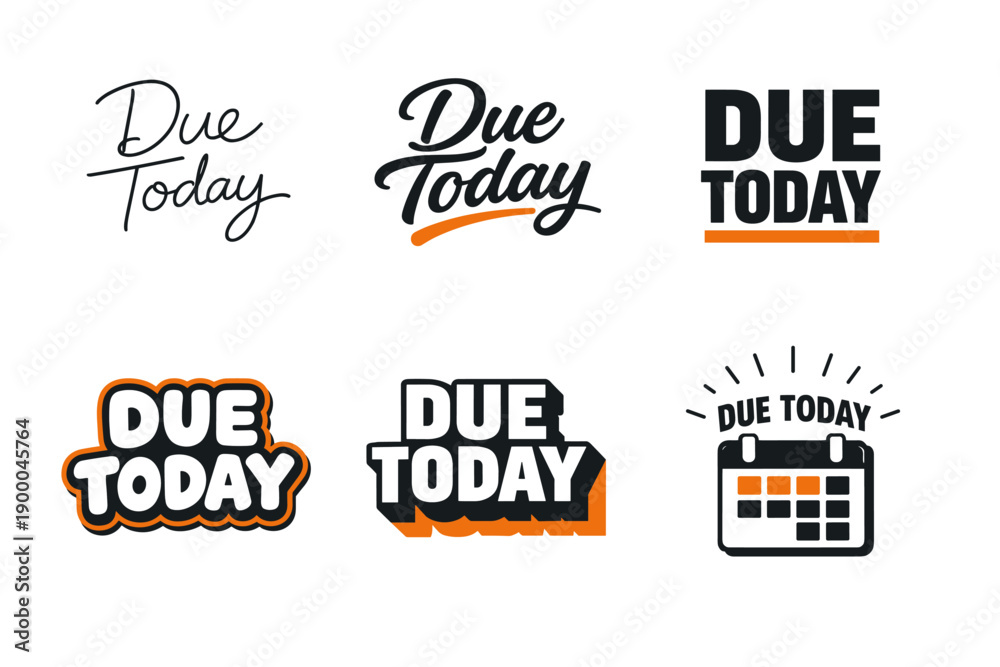 Obraz premium Set of varied 'due today' typography and icon designs