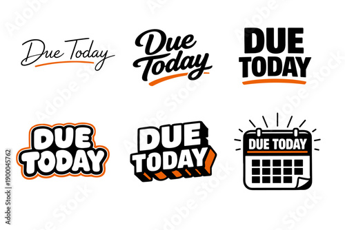Due today typography set with bold lettering styles and calendar icon