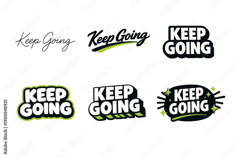 Fototapeta premium Keep going motivational text designs in various styles and formats