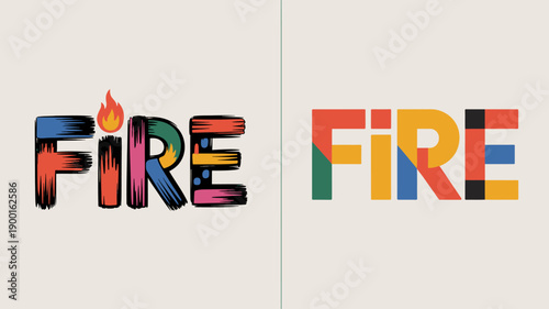 The image displays the word fire presented in two distinct typographic styles one with a flame and the other without high quality professional detailed modern elegant