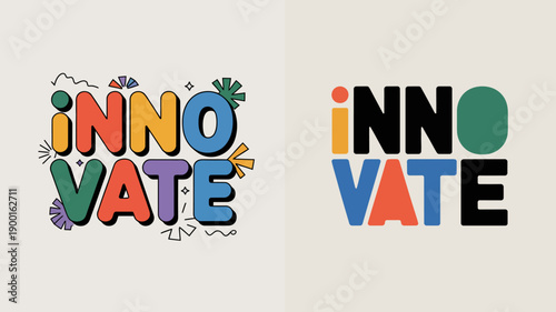 The image displays the word innovate in a colorful modern typographic design repeated twice with slight variations in style and presentation high quality professional detailed elegant