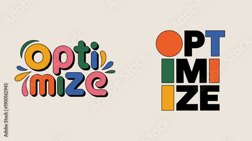 a vibrant and colorful graphic design showcases the word optimize presented in two distinct and visually striking typographic arrangements high quality professional detailed modern elegant stylish