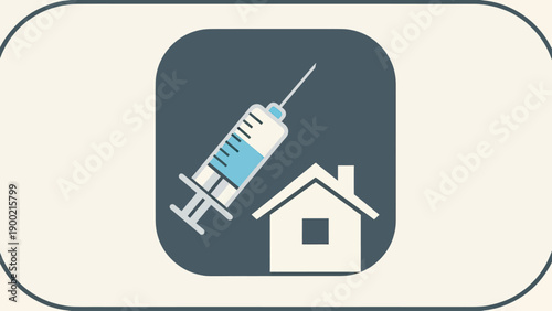 An icon shows a syringe and house against a dark blue background, within rounded cream frame