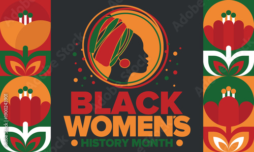 Black Women's History Month annual celebrated in April. International holiday in honor of the achievements of black women with roots in Africa of the past, future and present. Black woman silhouette