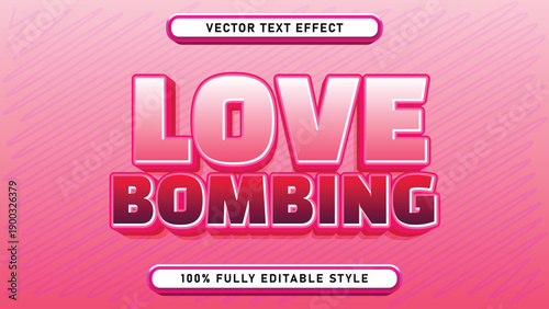 Vibrant pink and red gradient text effect displaying 'LOVE BOMBING' with a playful, bold style, offering a fully editable vector graphic for creative design projects